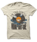 Tee Shirt Old School Vinyl Not DIE !