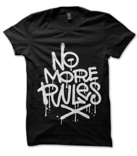 Tee Shirt No more Rules